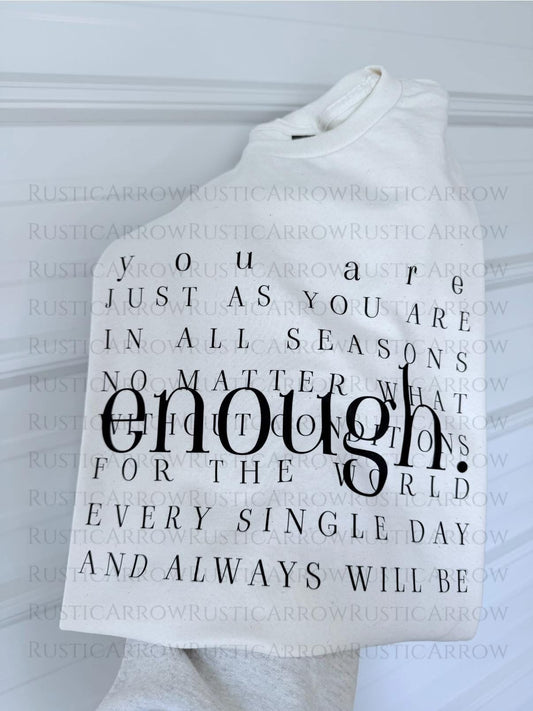 You are enough