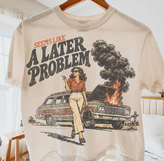 Seems like a later problem